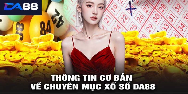 Những đối tác game nổi bật của Xổ số  Da88